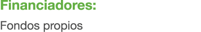 Financiadores: Fondos propios