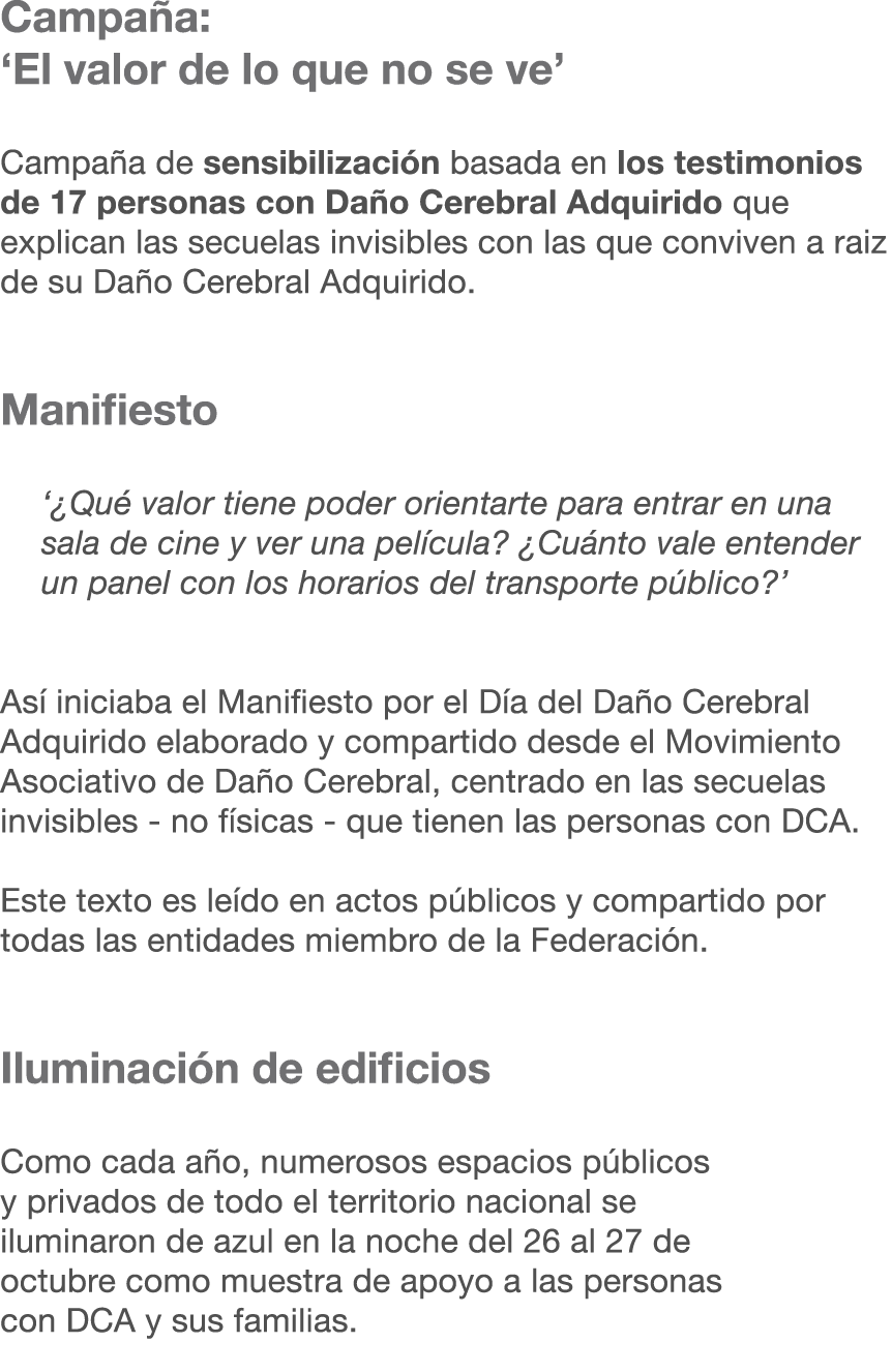 Campa a: ‘El valor de lo que no se ve’ Campa a de sensibilizaci n basada en los testimonios de 17 personas con Da o C...