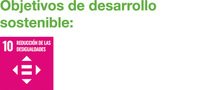 Objetivos de desarrollo sostenible: ￼ 