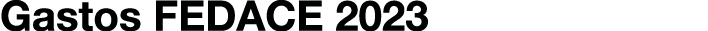 Gastos FEDACE 2023