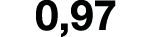 0,97