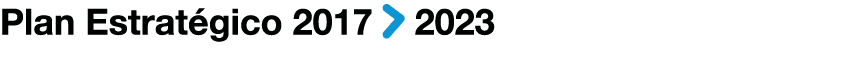 Plan Estrat gico 2017 ￼ 2023 