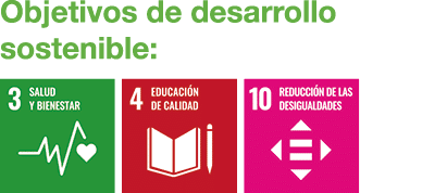 Objetivos de desarrollo sostenible: ￼ ￼ ￼ 